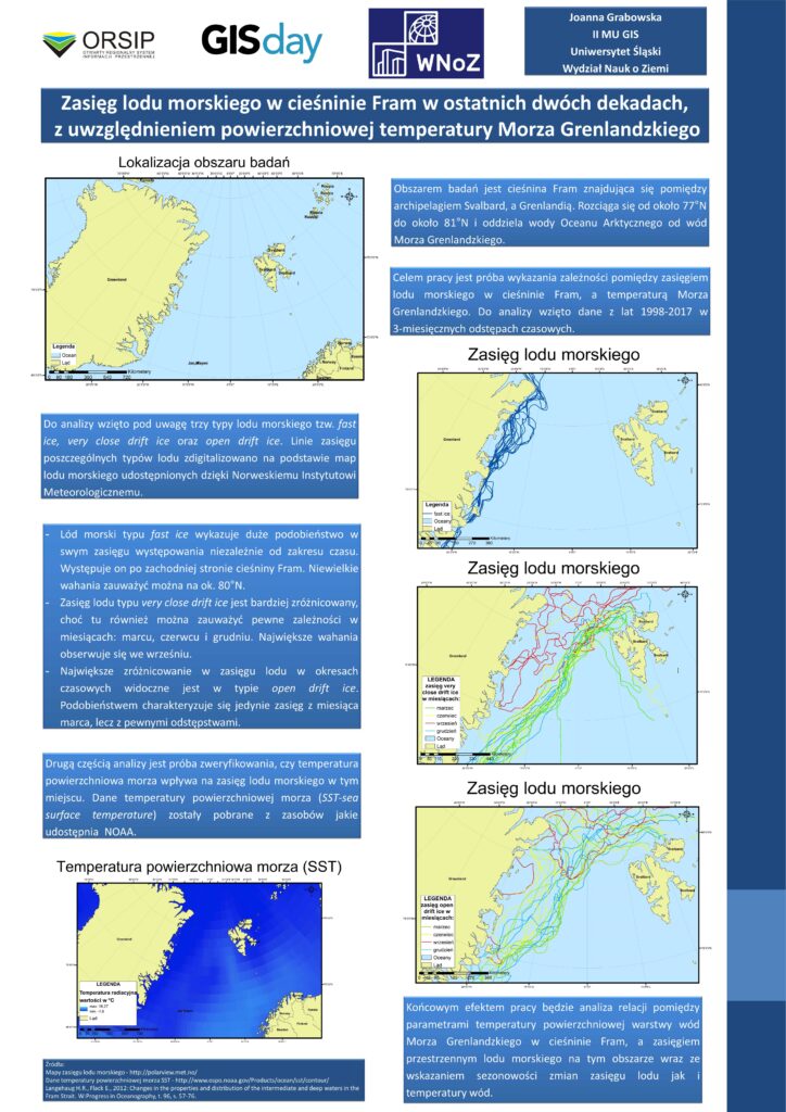 Joanna GRABOWSKA Zasięg lodu morskiego w cieśninie Fram w ostatnich dwóch dekadach, z uwzględnieniem powierzchniowej temperatury Morza Grenlandzkiego